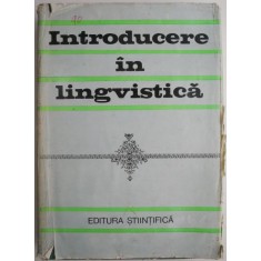 Introducere in lingvistica (supracoperta putin uzata)