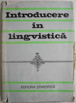 Introducere in lingvistica (supracoperta putin uzata) foto