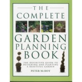 THE COMPLETE GARDEN PLANNING BOOK