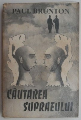 Cautarea supraeului &amp;ndash; Paul Brunton foto