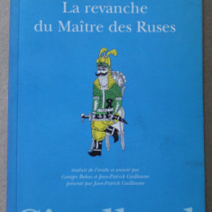 LA REVANCHE DU MAITRE DES RUSES par ROMAN DE BAIBARS , 1996 , CONTINE DEDICATIE *