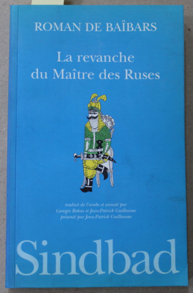 LA REVANCHE DU MAITRE DES RUSES par ROMAN DE BAIBARS , 1996 , CONTINE DEDICATIE *