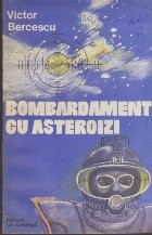 Bombardament cu Asteroizi foto