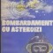 Bombardament cu Asteroizi