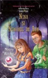 Cumpara ieftin Nina si numarul de aur. Volumul al cincilea al seriei Fetita celei de a sasea luni/Moonny Witcher