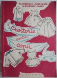 Croitorie pentru copii &ndash; M. Andrusca-Avramescu, N. Stanescu-Tautu (putin uzata)