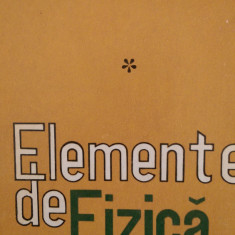 Elemente de fizica moderna vol.1-2 Emil Luca 1976