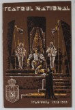 TEATRUL NATIONAL BUCURESTI , CAIET - PROGRAM , STAGIUNEA 1938 -1939