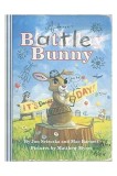 Battle Bunny | Jon Scieszka, Mac Barnett, Matthew Myers, Walker Books Ltd