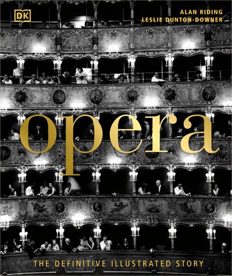 Opera: The Definitive Illustrated History foto