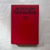 Aurel Oprean - Actionari hidraulice