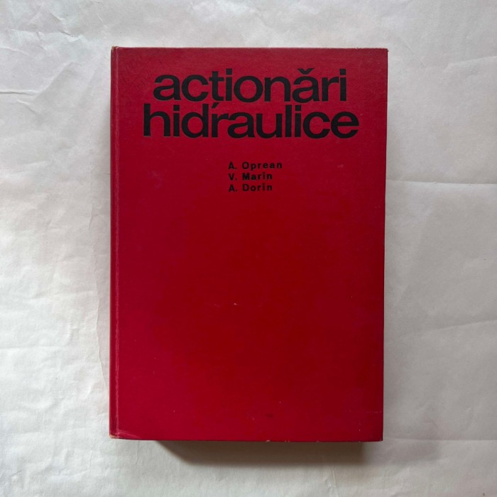 Aurel Oprean - Actionari hidraulice