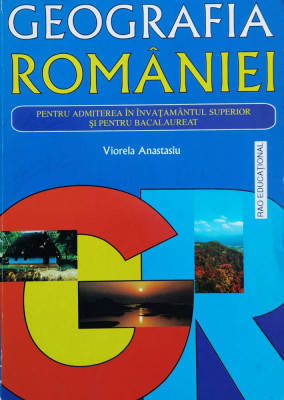 Geografia Romaniei - Viorela Anastasiu ,560794 foto