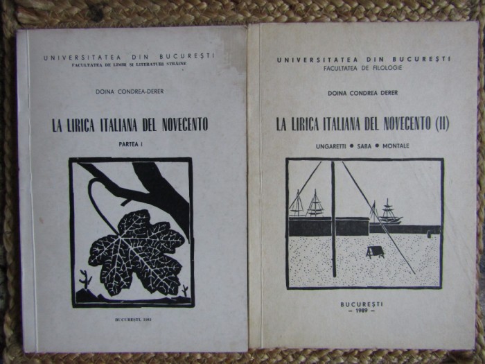 La Lirica Italiana Del Novecento 2 VOLUME - Doina Condrea-Derer