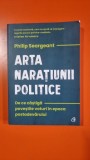 Arta naratiunii politice - Philip Seargeant