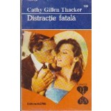 Distractie Fatala