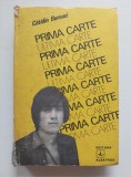 PRIMA CARTE - ULTIMA CARTE - Catalin Bursaci - Albatros, 1977, 295 p.
