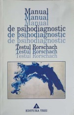 MANUAL DE PSIHODIAGNOSTIC. TESTUL RORSCHACH-H. RORSCHACH-281972 foto
