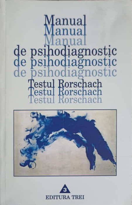 MANUAL DE PSIHODIAGNOSTIC. TESTUL RORSCHACH-H. RORSCHACH-290080