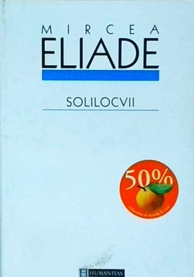 Mircea Eliade - Solilocvii foto