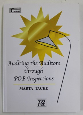 AUDITING THE AUDITORS THROUGH POB INSPECTIONS by MARTA TACHE , 2022 foto