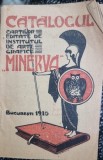 Catalogul cartilor editate de Institutul de Arte Grafice Minerva 1915-1916