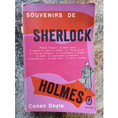 Arthur Conan Doyle - Souvenirs sur Sherlock Holmes