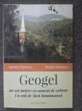GEOGEL. Un sat motesc cu oameni de calitate. Un colet de Tara Romaneasca - Visinescu