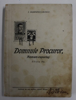 DOMNULE PROCUROR , ROMAN - REPORTAJ de I. MARINESCU - RUNCU , 1943 foto