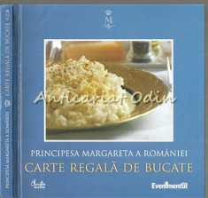 Carte Regala De Bucate - Principesa Margareta A Romaniei foto