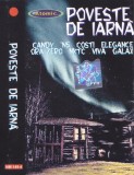 Caseta audio: Poveste de iarna ( 2000, originala, stare foarte buna ), Casete audio, De sarbatori