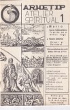 Arhetip Atelier Spiritual 1990 32 pagini Limba Romana Coperti Brosate Ezoterism