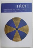 INTER - REVISTA ROMANA DE STUDII TEOLOGICE SI RELIGIOASE , VOLUMUL II , NR. 1- 2 , 2008 , TEXT IN ROMANA SI ENGLEZA