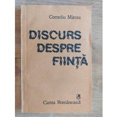 Discurs despre fiinta- Corneliu Mircea