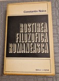 Rostirea filozofica romaneasca Constantin Noica