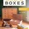 Build Better Boxes: 10 Projects to Improve Design &amp; Technique