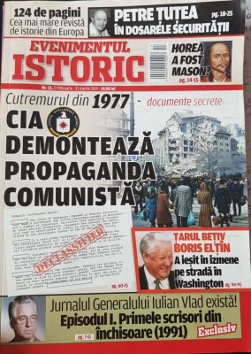 Revista Evenimentul Istoric nr 13, feb 2019, cutremurul din 1977, Petre Tutea... foto