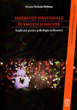 Carte Non-fictiune Diferențe Individuale Emoție Decizie Paperback Renata Melinda Heilman ASCR