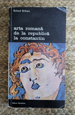 ARTA ROMANA DE LA REPUBLICA LA CONSTANTIN -RICHARD BRILLIANT foto