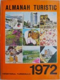 Almanah Turistic 1972 - Ghid de călătorie anticariat