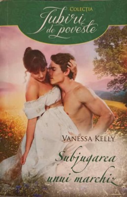 SUBJUGAREA UNUI MARCHIZ-VANESSA KELLY-269338 foto
