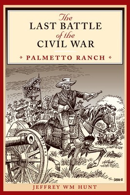 The Last Battle of the Civil War: Palmetto Ranch foto