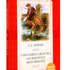 Uimitoarele calatorii ale Baronului Munchhausen | G.A. Burger