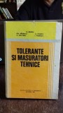 TOLERANTE SI MASURATORI TEHNICE