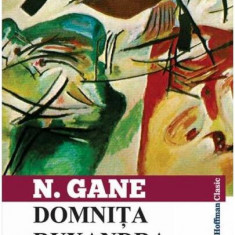 Domnița Ruxandra și alte nuvele - Paperback brosat - Nicolae Gane - Hoffman