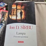 Lampa. Povestiri petrilene - Ion D. Sirbu