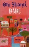 Om Shanti, Babe | Limon Helen