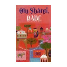 Om Shanti, Babe | Limon Helen