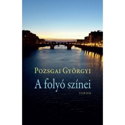 A foly&amp;oacute; sz&amp;iacute;nei - Pozsgai Gy&amp;ouml;rgyi foto