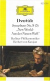 Anton&iacute;n Dvoř&aacute;k, Berliner Philharmoniker, Herbert von Karajan - Symphony No.9 'New World - Aus Der Neuen Welt', Caseta audio
